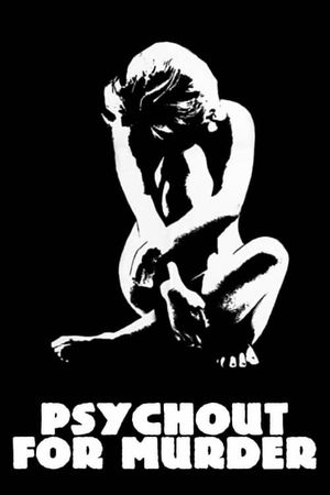 Psychout for Murder's poster