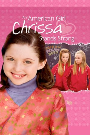An American Girl: Chrissa Stands Strong's poster