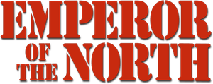 Emperor of the North's poster