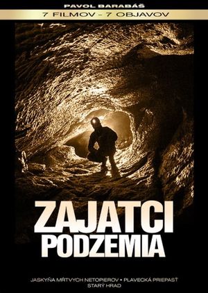 Zajatci podzemia's poster