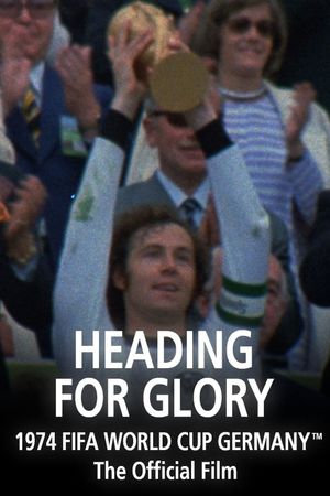 Heading for Glory's poster