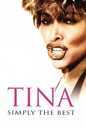 Tina Turner: Simply the Best - The Video Collection's poster