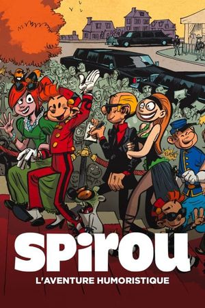 Spirou, l'aventure humoristique's poster