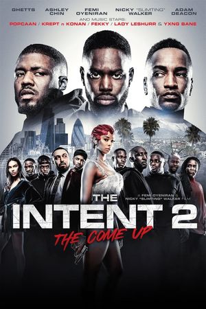 The Intent 2: The Come Up's poster