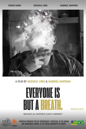 Everyone is But a Breath's poster