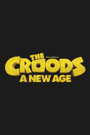 The Croods: A New Age's poster