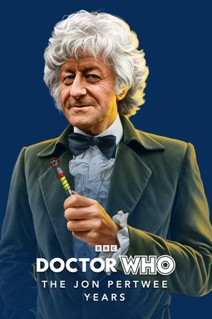 The Doctors: The Jon Pertwee Years's poster