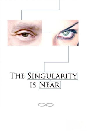 The Singularity Is Near's poster
