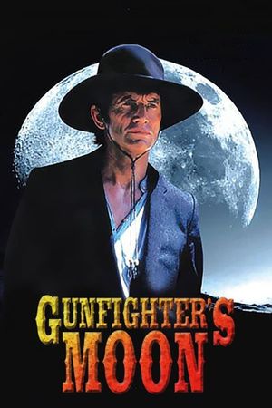 Gunfighter's Moon's poster