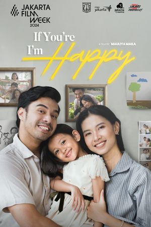 If You're Happy, I'm Happy's poster