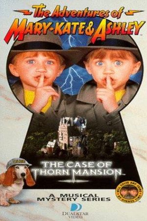 The Adventures of Mary-Kate & Ashley: The Case of Thorn Mansion's poster