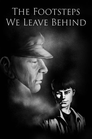 The Footsteps We Leave Behind's poster