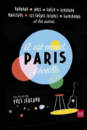 Il est minuit, Paris s'éveille's poster