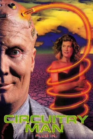 Circuitry Man's poster