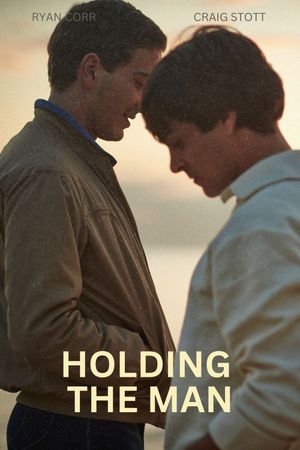 Holding the Man's poster