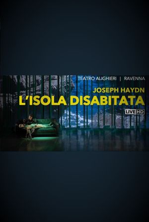 L'Isola Disabitata - Teatro Alighieri di Ravenna / Opéra de Dijon's poster