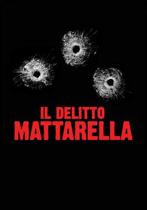 Il delitto Mattarella's poster