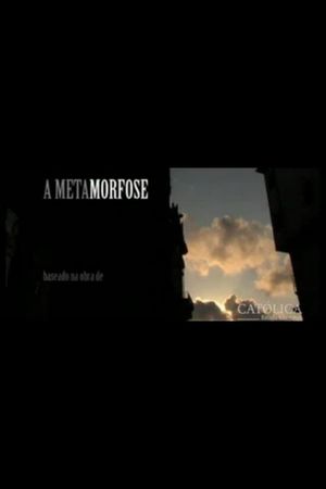 The Metamorphosis's poster