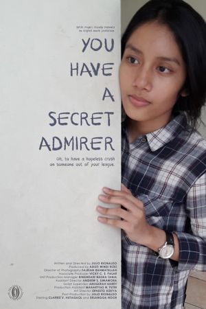 You Have A Secret Admirer's poster