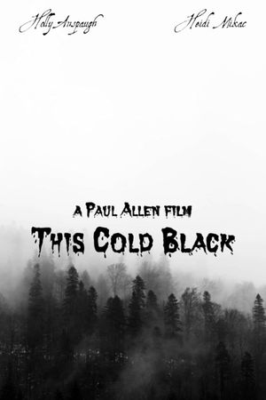 This Cold Black's poster