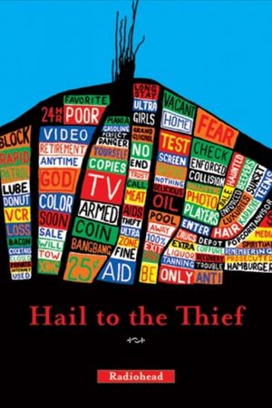 Radiohead: Hail To The Thief's poster