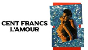 Cent francs l'amour's poster