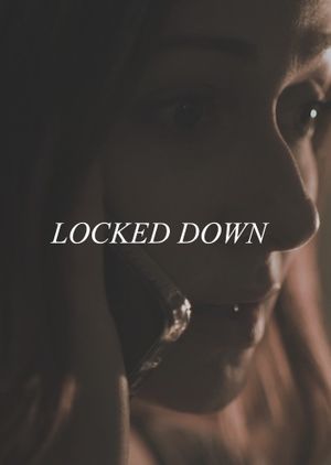 Locked Down's poster