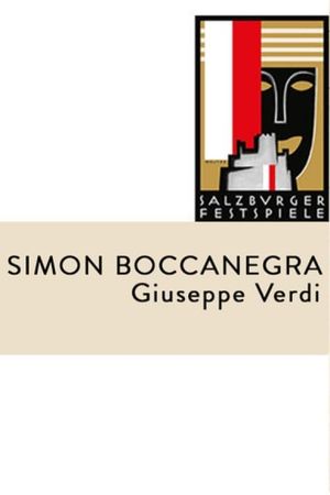 Verdi: Simon Boccanegra (Salzburg Festival)'s poster