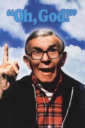 Oh, God!'s poster