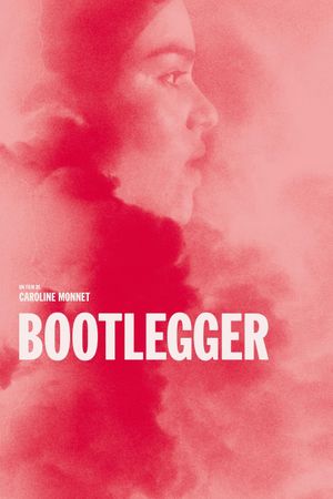 Bootlegger's poster