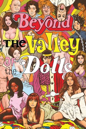 Beyond the Valley of the Dolls's poster