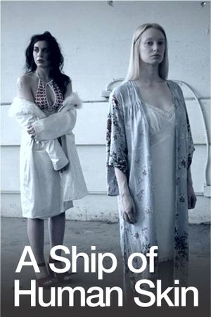 A Ship of Human Skin's poster