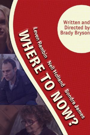 Where to Now?'s poster