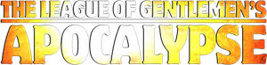 The League of Gentlemen's Apocalypse's poster