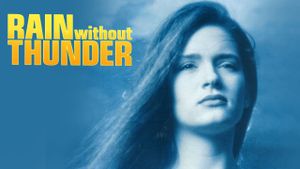 Rain Without Thunder's poster