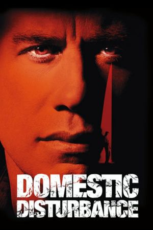 Domestic Disturbance's poster
