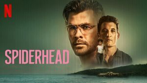 Spiderhead's poster