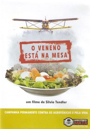 O Veneno Está na Mesa's poster