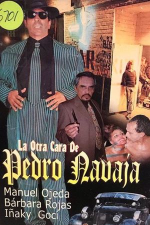 La otra cara de Pedro Navaja's poster