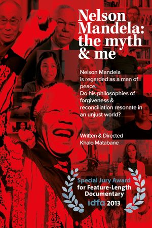 Nelson Mandela: The Myth and Me's poster