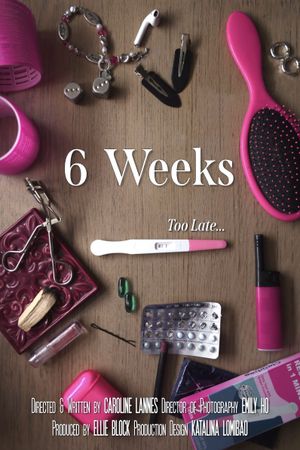 6 Weeks's poster image