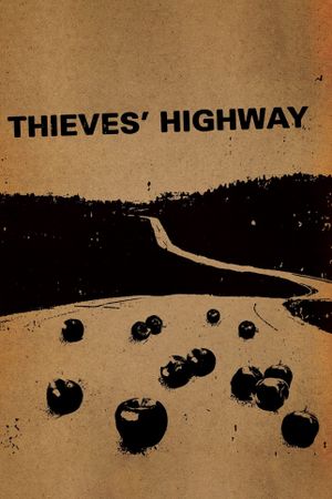 Thieves' Highway's poster