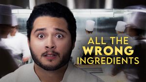 All the Wrong Ingredients's poster