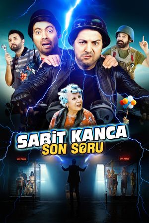 Sabit Kanca: Son Soru's poster