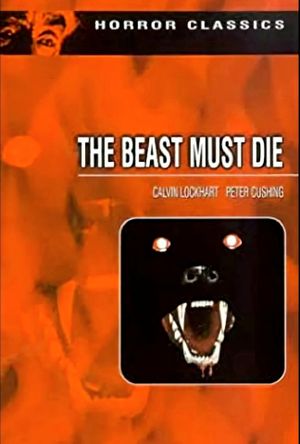 The Beast Must Die's poster