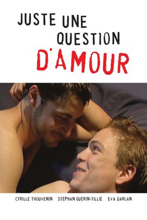 Just a Question of Love's poster