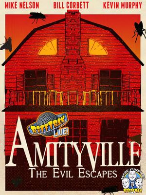 RiffTrax Live: Amityville - The Evil Escapes's poster