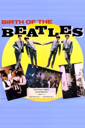 Birth of the Beatles's poster