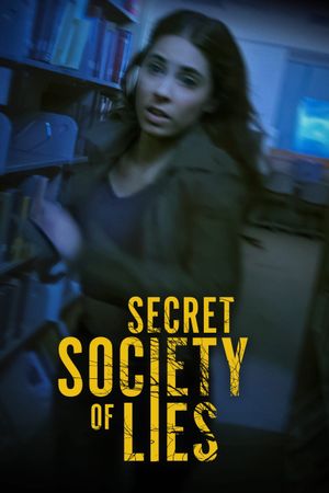 Secret Society of Lies's poster