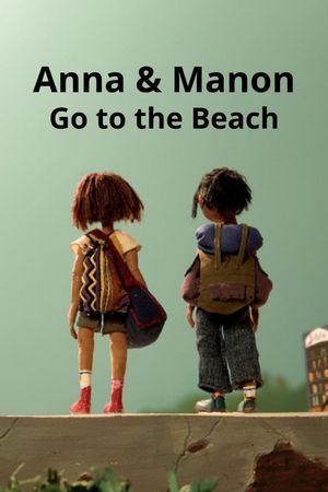 Anna & Manon Go to the Beach's poster